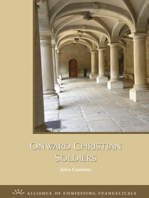 Title details for Onward Christian Soldiers by John Gerstner - Available